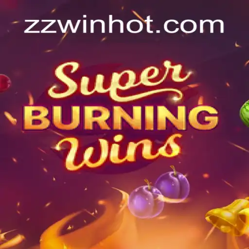 Descubra o Mundo do Jogo SuperBurningWins com a Palavra-Chave ZZWIN