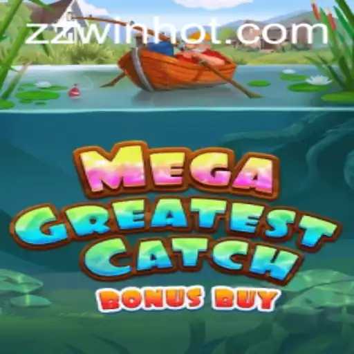 Descubra MegaGreatestCatchBonusBuy: O Jogo Inovador que Está Dominando o Cenário Atual